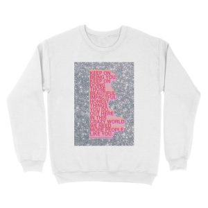 Alternative view of glitter vsco quote board Unisex Crewneck Sweatshirt