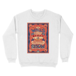 Alternative view of Greatest Show Unisex Crewneck Sweatshirt