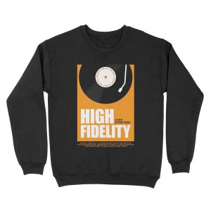 High Fidelity film poster Unisex Crewneck Sweatshirt