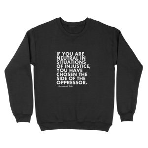 Human Rights Quote Protest Political Unisex Crewneck Sweatshirt
