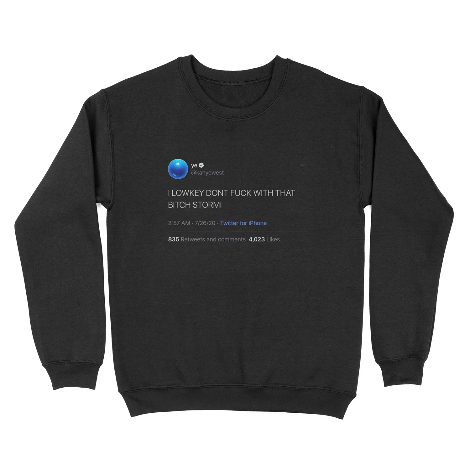 I low key don’t f with that b stormi tweet Unisex Crewneck Sweatshirt