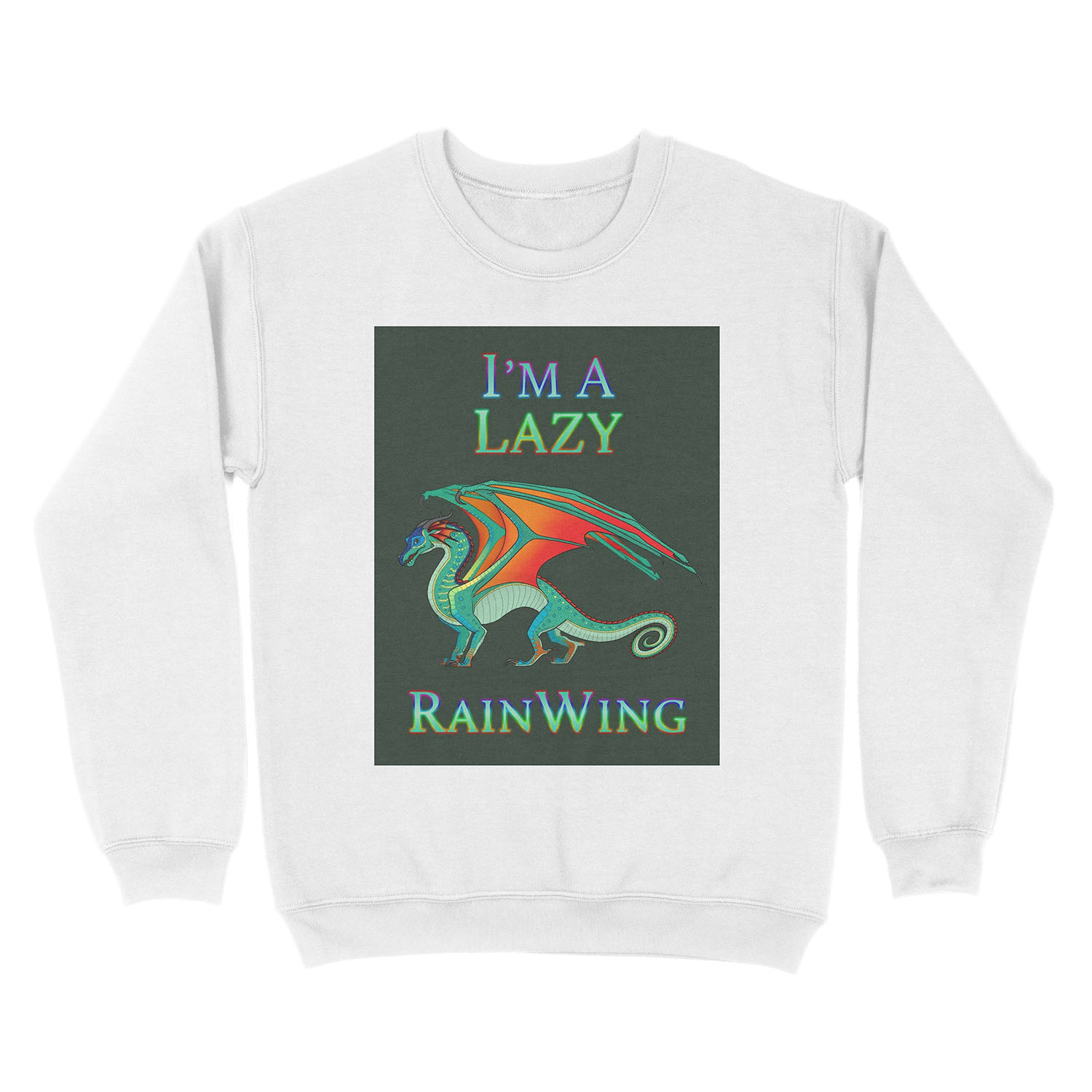 I'm a Lazy RainWing Unisex Crewneck Sweatshirt - Image 2