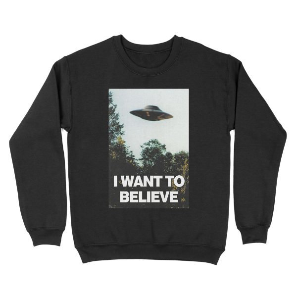 I Want To Believe Unisex Crewneck Sweatshirt