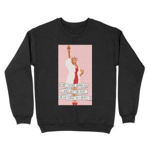 It Does Not Say RSVP On The Statue Of Liberty - The Peach Fuzz Unisex Crewneck Sweatshirt