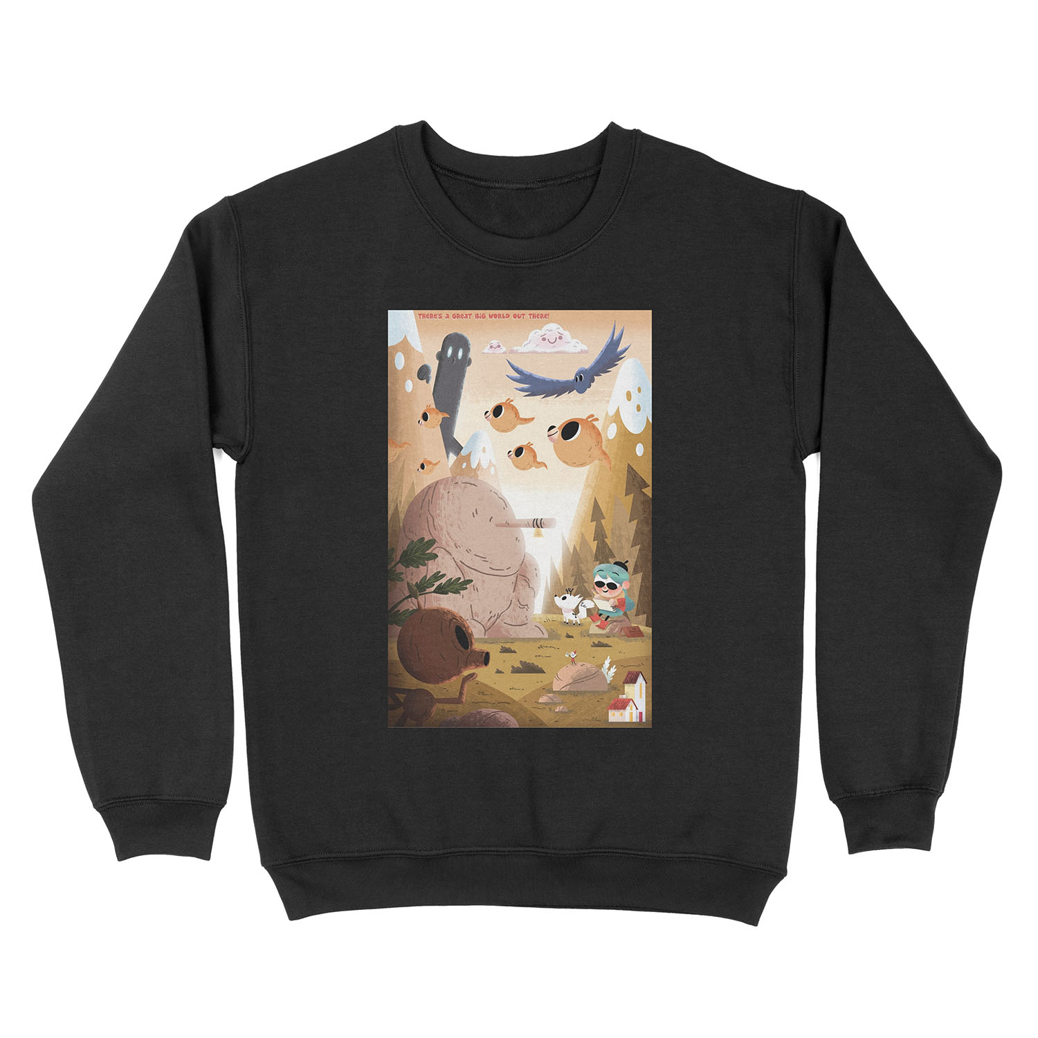 It's A Great Big World Out There! Unisex Crewneck Sweatshirt