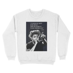 Alternative view of J. Cole - I'd Rather Be Happy Being Myself Unisex Crewneck Sweatshirt