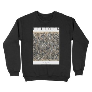 Jackson Pollock - One: No. 31, 1950 - Exhibition Unisex Crewneck Sweatshirt