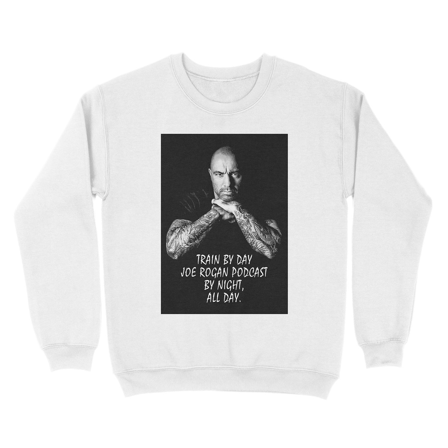 Joe Rogan, Train By day Unisex Crewneck Sweatshirt - Image 2