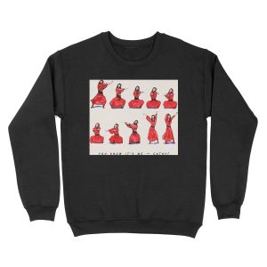Kate Bush - Wuthering Heights Dance - You Know It's Me, Cathy! Unisex Crewneck Sweatshirt