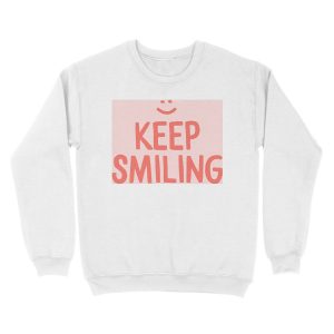 Alternative view of Keep Smiling - Pink Happy Quote Unisex Crewneck Sweatshirt
