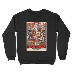 Kill The Whole Bloody Affair Unisex Crewneck Sweatshirt