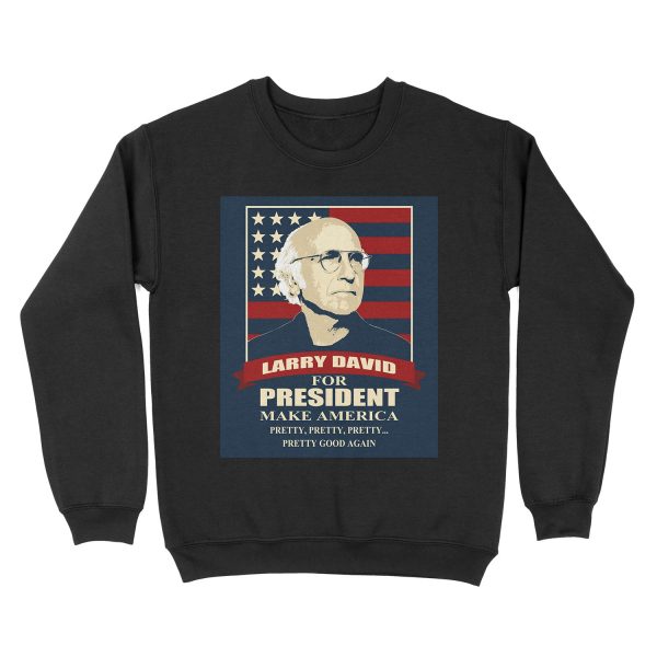 Larry David for President Unisex Crewneck Sweatshirt