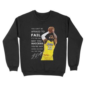 Lebron James Lakers Quotes Unisex Crewneck Sweatshirt