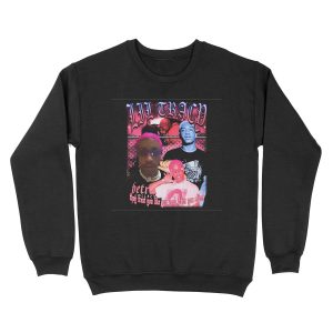 Lil Tracy They Treat You Like You Dead When You Alive! Unisex Crewneck Sweatshirt