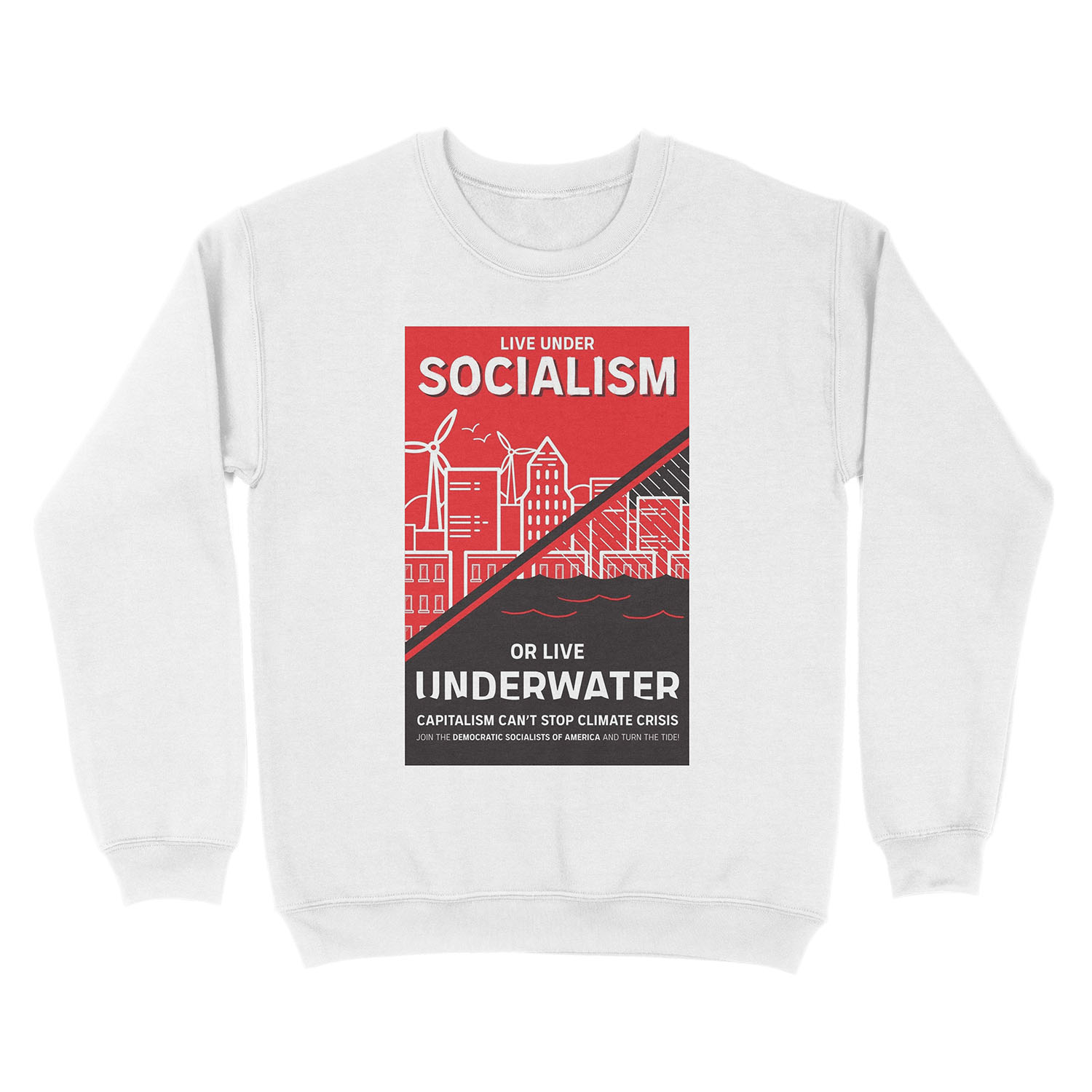 Live Under Socialism or Live Underwater Unisex Crewneck Sweatshirt - Image 2