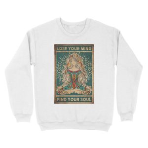 Alternative view of Lose you mind Find Your soul Yoga vintage Unisex Crewneck Sweatshirt
