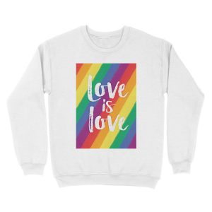 Alternative view of Love is love - Rainbow flag pride Unisex Crewneck Sweatshirt
