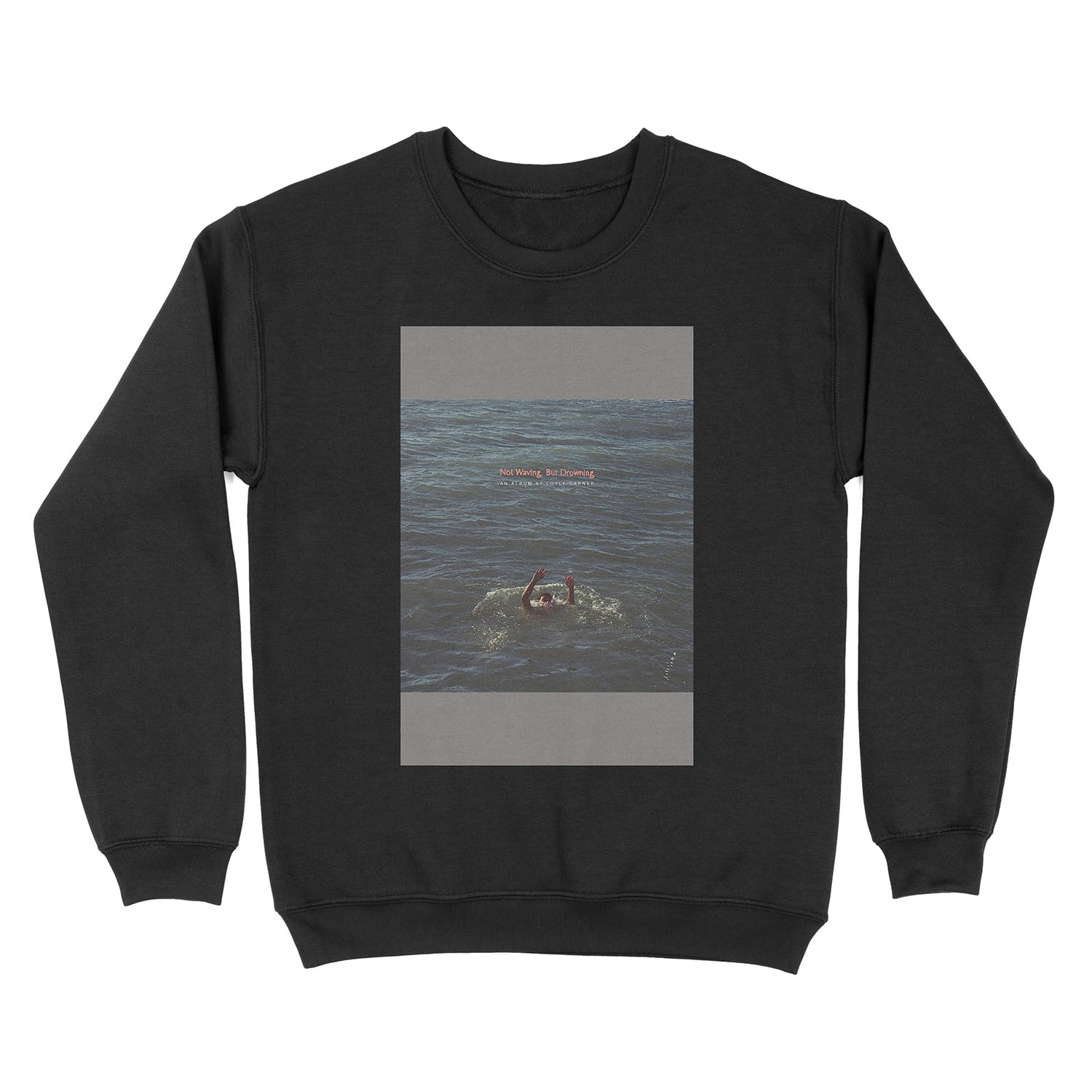 Loyle Carner - Not Waving But Drowning Unisex Crewneck Sweatshirt