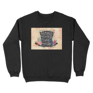 Mad Hatter Unisex Crewneck Sweatshirt
