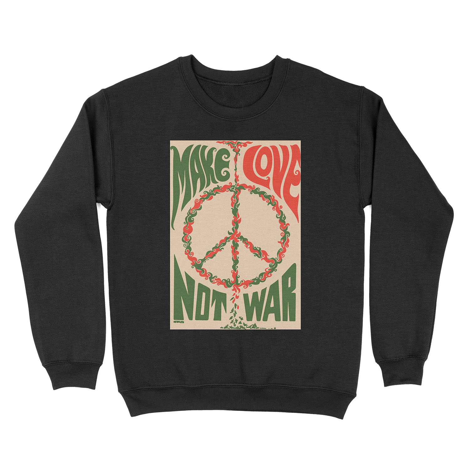 make love not war... Unisex Crewneck Sweatshirt