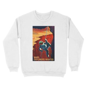 Alternative view of Mars Explorers Wanted Unisex Crewneck Sweatshirt
