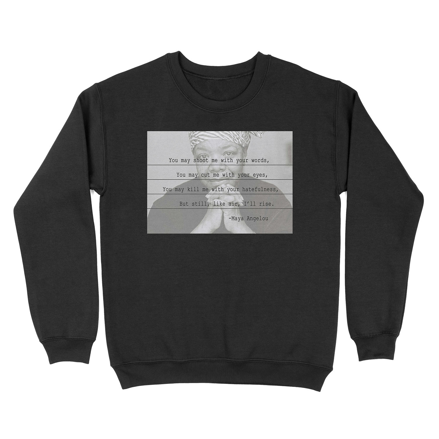 Maya Angelou - I'll Rise Unisex Crewneck Sweatshirt