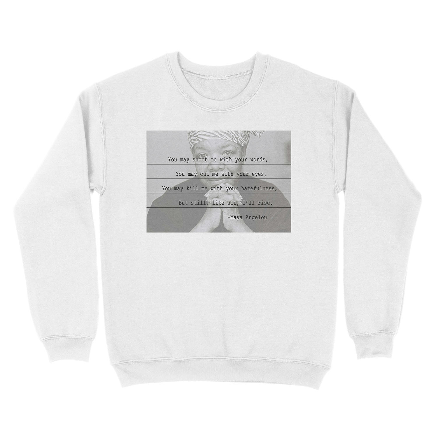 Maya Angelou - I'll Rise Unisex Crewneck Sweatshirt - Image 2