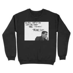 Michael Scott's Inspirational Quote (White) Unisex Crewneck Sweatshirt