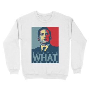 Alternative view of Michael Scott - That's What She Said Unisex Crewneck Sweatshirt