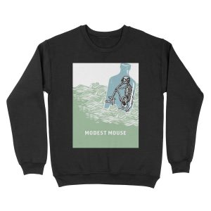 Modest Mouse Bottle Unisex Crewneck Sweatshirt
