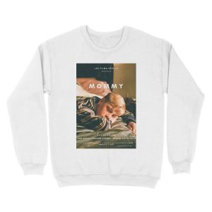 Alternative view of MOMMY XAVIER DOLAN POSTER Unisex Crewneck Sweatshirt