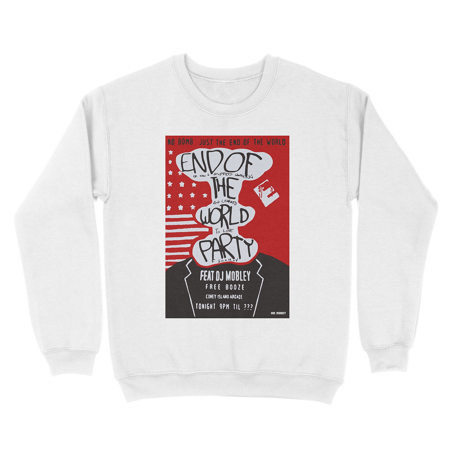 MR ROBOT: END OF THE WORLD PARTY Unisex Crewneck Sweatshirt - Image 2