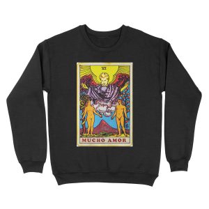 Mucho Mucho Amor | Tarot Card Unisex Crewneck Sweatshirt