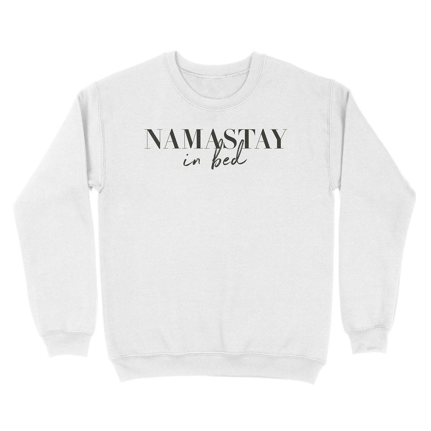 Namastay in bed, namaste Unisex Crewneck Sweatshirt - Image 2