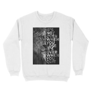 Alternative view of Never give up - Lion Unisex Crewneck Sweatshirt