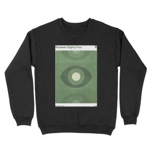 Nineteen Eighty-Four, George Orwell Dystopian Literary Minimalist Art for Book Lovers Unisex Crewneck Sweatshirt
