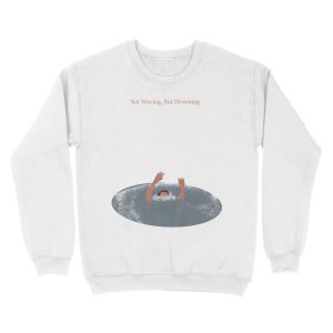 Alternative view of Not Waving, But Drowning Unisex Crewneck Sweatshirt