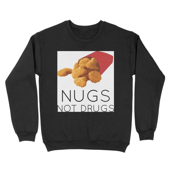 Nugs not drugs Unisex Crewneck Sweatshirt