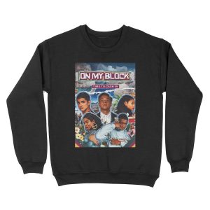 On My Block Unisex Crewneck Sweatshirt