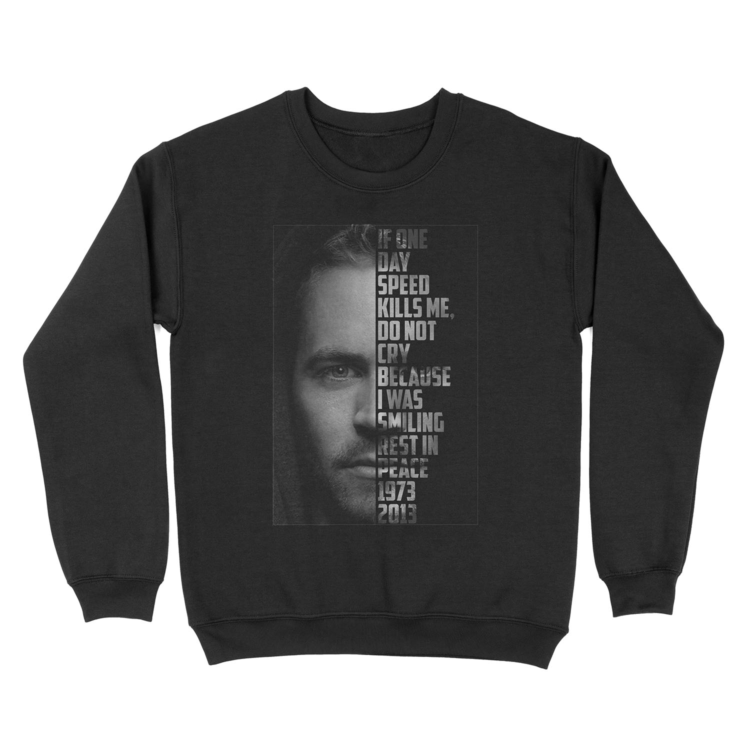 Paul Walker Text Portrait Unisex Crewneck Sweatshirt