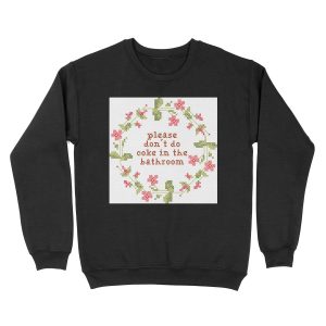 please don't do coke in the bathroom cross stitch Unisex Crewneck Sweatshirt