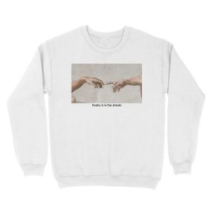 Alternative view of Poetry is in the Streets - The 1975 - Love it if We Made it Unisex Crewneck Sweatshirt