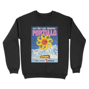 Portillo,Chile,Ski Unisex Crewneck Sweatshirt