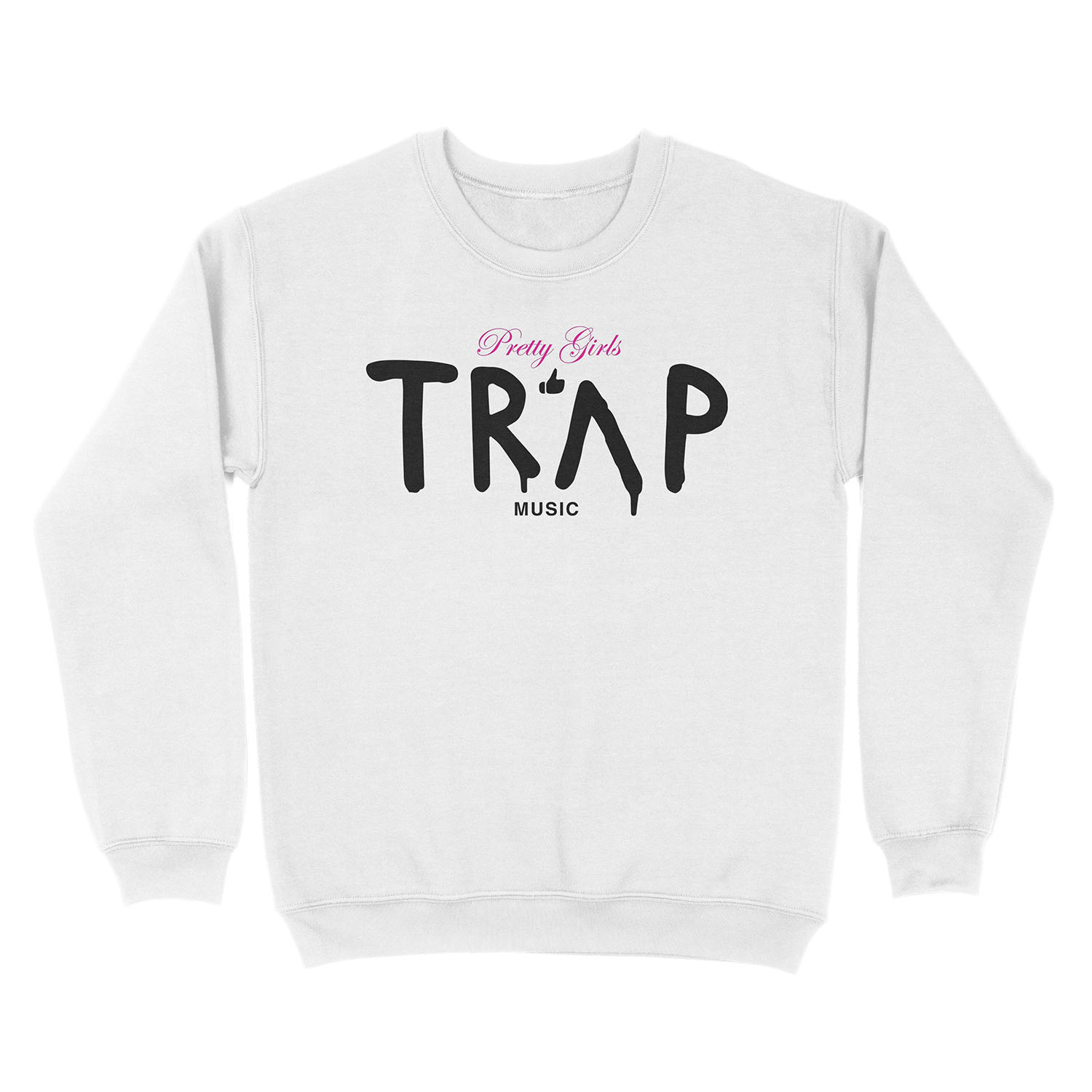 Pretty Girls Like Trap Music - Pink & Black Unisex Crewneck Sweatshirt - Image 2
