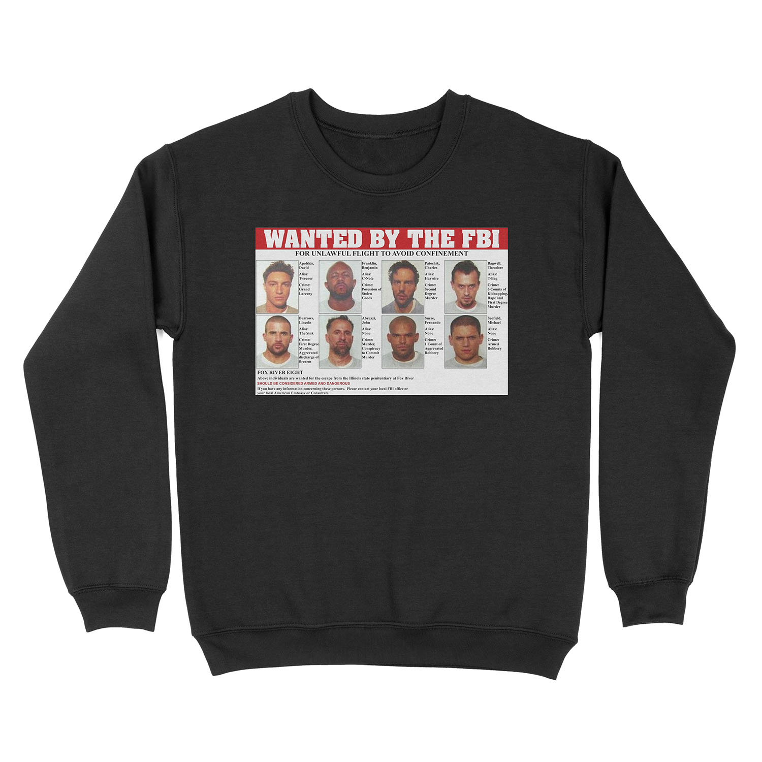 Prison Break FBI Wanted Unisex Crewneck Sweatshirt