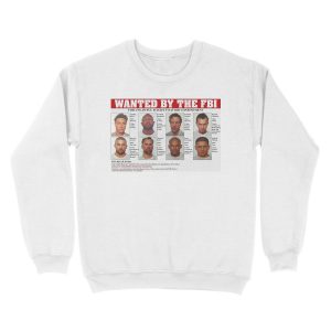 Alternative view of Prison Break FBI Wanted Unisex Crewneck Sweatshirt