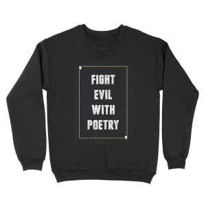PROTEST - FEWP POSTER Unisex Crewneck Sweatshirt