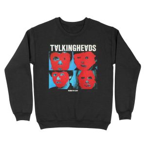 Remain in Talking heads Unisex Crewneck Sweatshirt