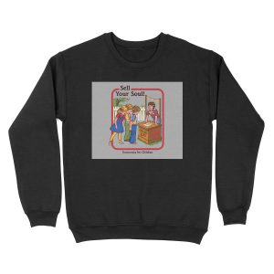 Sell your Soul Unisex Crewneck Sweatshirt