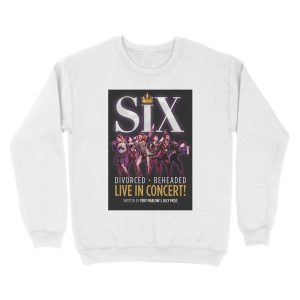Alternative view of Six the musical design Unisex Crewneck Sweatshirt